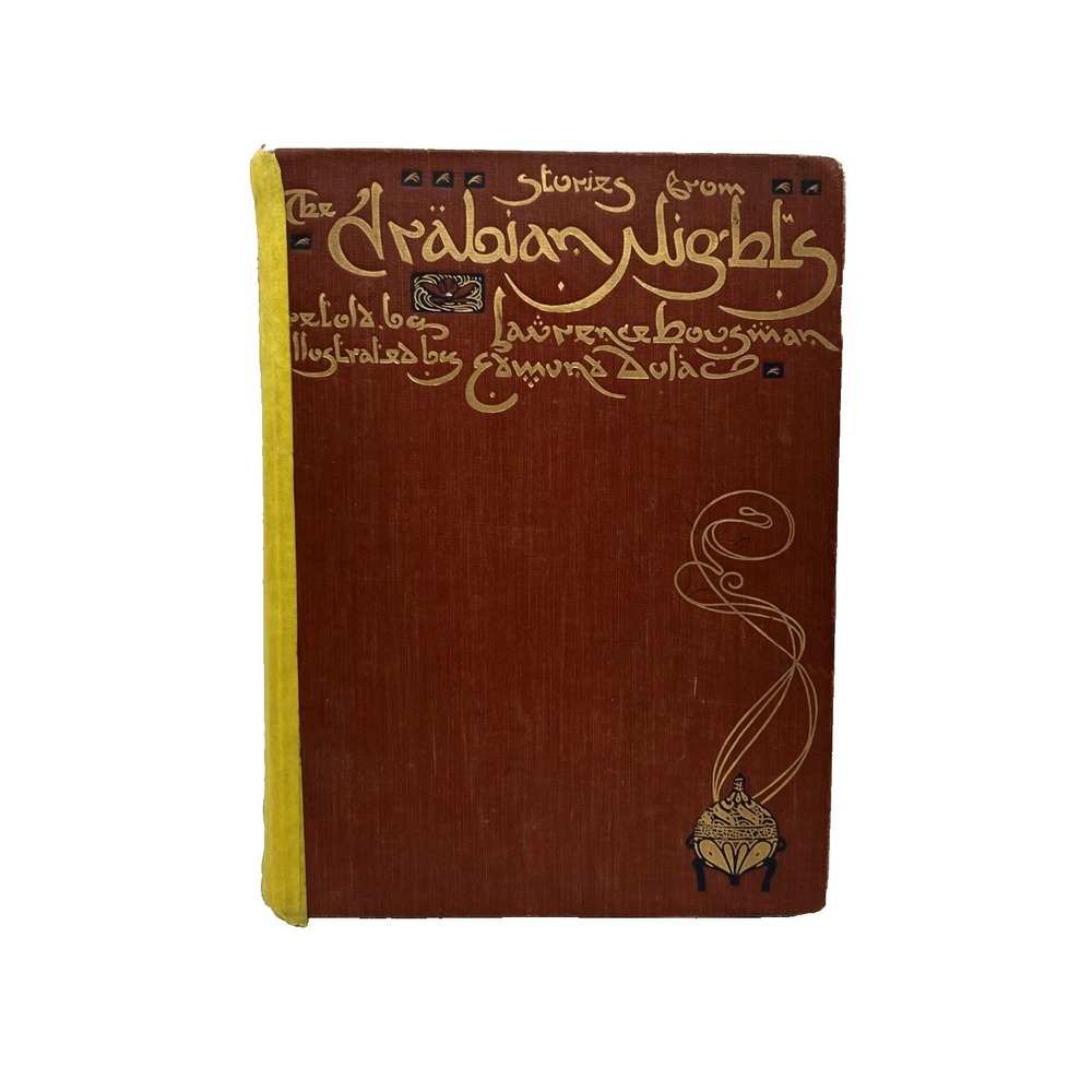 Stories from the Arabian Nights by Laurence Houseman Illust by Edmund Dulac 1907